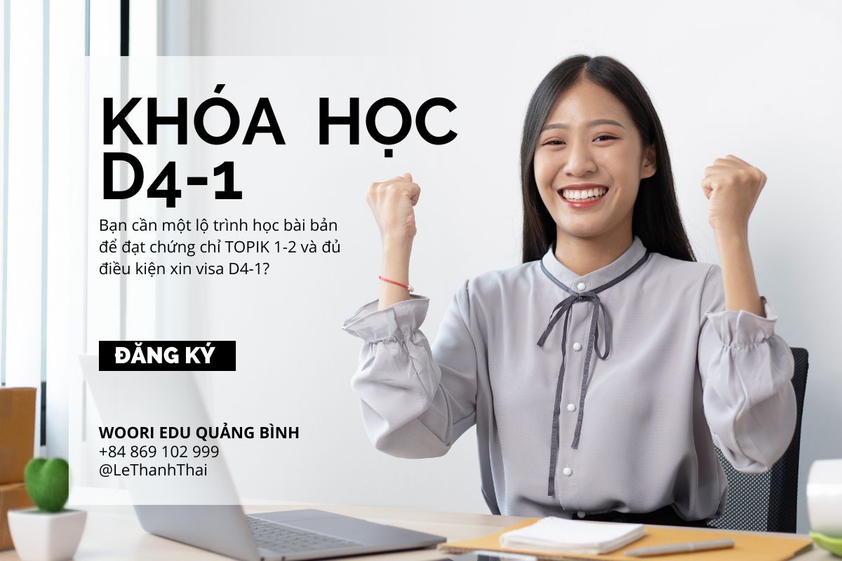 KHÓA HỌC TIẾNG HÀN D4-1 (SƠ CẤP) – NỀN TẢNG VỮNG CHẮC CHO HÀNH TRÌNH DU HỌC HÀN QUỐC