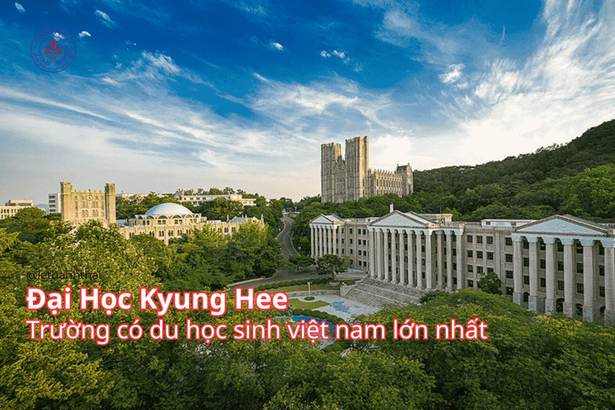 Du Học Hàn Quốc Tại Đại Học Kyung Hee – Cơ Hội Vàng Cùng Du Học Woori