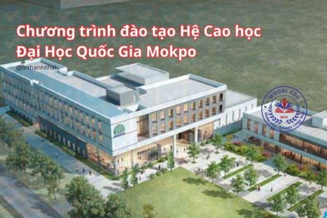 Du Học Hàn Quốc Tại Đại Học Quốc Gia Mokpo – Lựa Chọn Hoàn Hảo Cùng Du Học Woori
