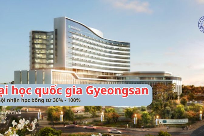 Cơ Hội Nhận Học Bổng 100% tại TrườngĐại Học Quốc Gia Gyeongsang Cùng Trung Tâm Du Học Woori tại Du Học Hàn Quốc Quảng Bình