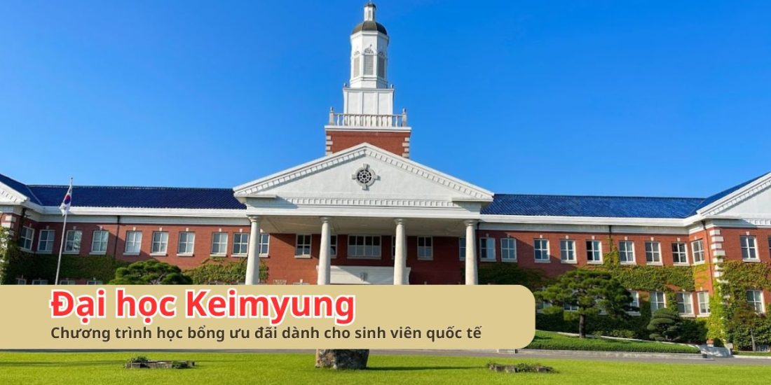 Cơ Hội Tại Đại Học Keimyung Cùng Trung Tâm Du Học Woori Du Học Hàn Quốc Quảng Bình
